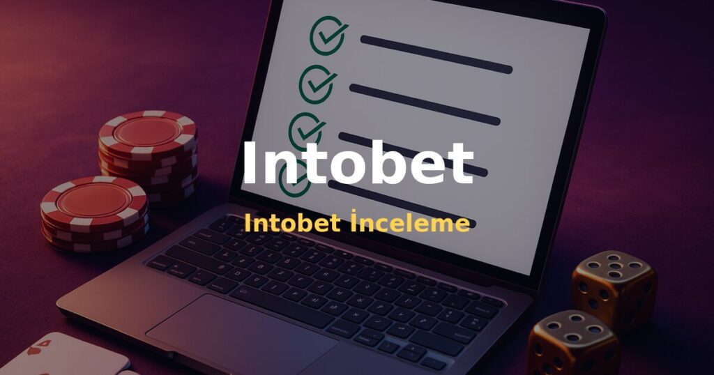 Intobet İnceleme - Intobet
